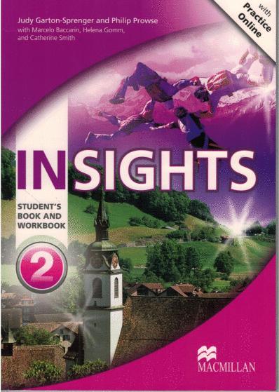 INSIGHTS 2 STUDENTS BOOK AND WORKBOOK