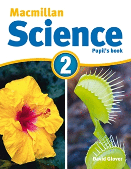 MACMILLAN SCIENCE 2 PUPILS BOOK