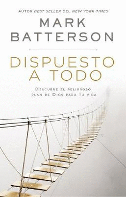 DISPUESTO A TODO (PASTA DURA)