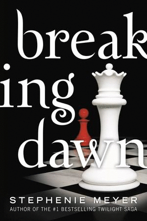 BREAKING DAWN (INGLES)