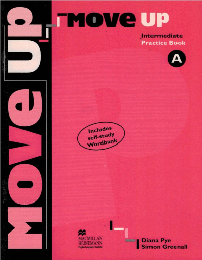 MOVE UP A INTERMEDIATE PRACTICE BOOK