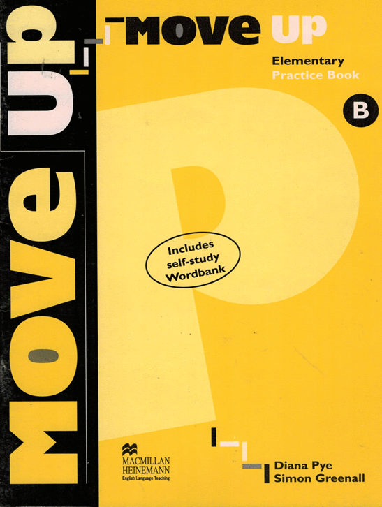 MOVE UP B ELEMENTARY PRACTICE BOOK