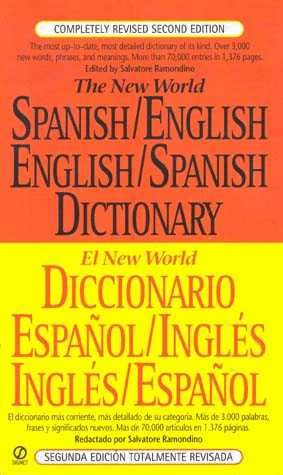 THE NEW WORLD SPANISH-ENGLISH ENGLISH-SPANISH DICTIONARY