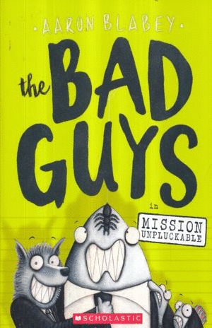 THE BAD GUYS