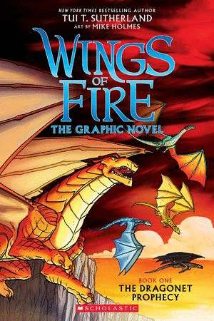 WINGS OF FIRE THE GRAFHIC NOVEL BOOK ONE