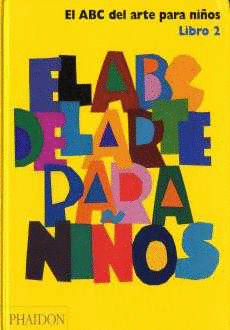 ABC DEL ARTE PARA NIOS EL