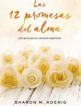 12 PROMESAS DEL ALMA LAS