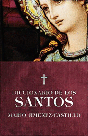DICCIONARIO DE LOS SANTOS