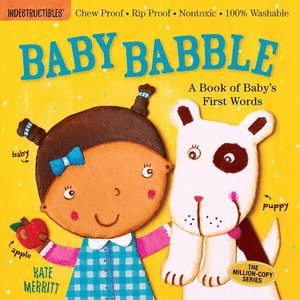 INDESTRUCTIBLES BABY BABBLE