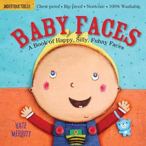 INDESTRUCTIBLES BABY FACES