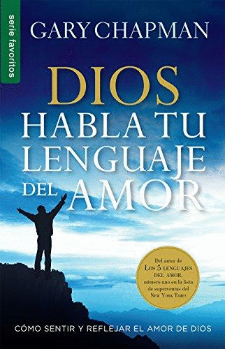 DIOS HABLA TU LENGUAJE DEL AMOR