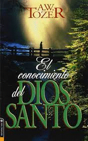 CONOCIMIENTO DEL DIOS SANTO EL