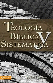 TEOLOGIA BIBLICA SISTEMATICA
