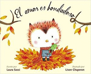 AMOR ES BONDADOSO EL