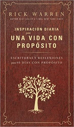 INSPIRACION DIARIA PARA UNA VIDA CON PROPOSITO