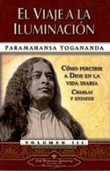 EL VIAJE A LA ILUMINACION ILUMINACION