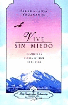 VIVE SIN MIEDO