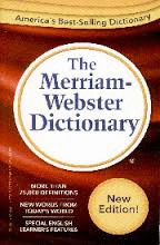 THE MERRIAM WEBSTER DICTIONARY