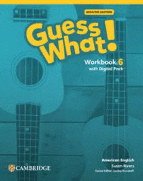 GUESS WHAT 6 UPDATED WORKBOOK WITH LEARNERS DIGITAL