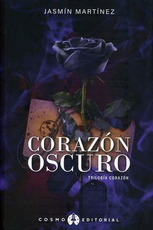 CORAZON OSCURO     TRILOGIA CORAZON VOL 2