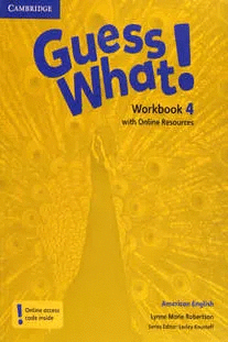 GUESS WHAT 4 WORKBOOK WITH ONLINE RESOURCES ONLINE ACCESS CODE INSIDE