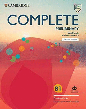 COMPLETE PRELIMINARY WORKBOOK WITHOUT ANSWERS B1