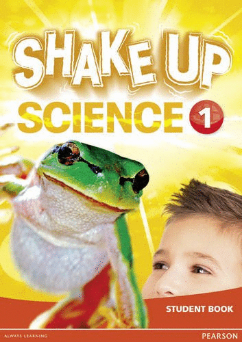 SHAKE UP SCIENCE 1 STUDENT BOOK