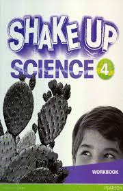 SHAKE UP SCIENCE 4 WORKBOOK