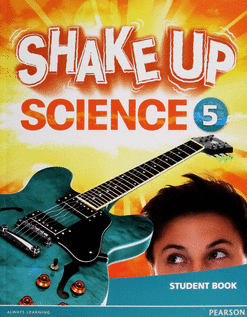 SHAKE UP SCIENCE 5 STUDENT BOOK