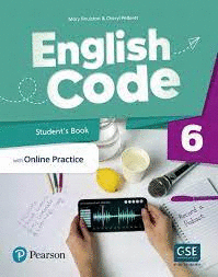 ENGLISH CODE 6 STUDENTS BOOK WITH ONLINE PRACTICE DIGITAL RESOURCES