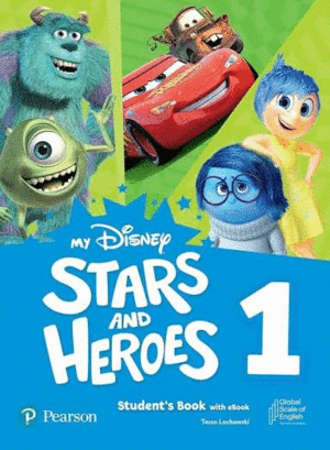 MY DISNEY STARS AND HEROES (AME) 1 STUDENTS BOOK WITH EBOOK AND DIGITAL ACTIVITIES