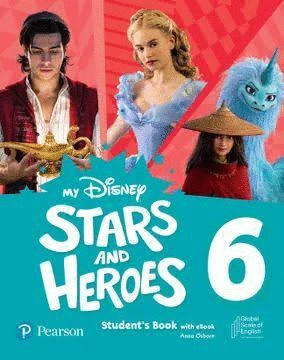 MY DISNEY STARS AND HEROES (AME) 6 STUDENTS BOOK WITH EBOOK AND DIGITAL ACTIVITIES