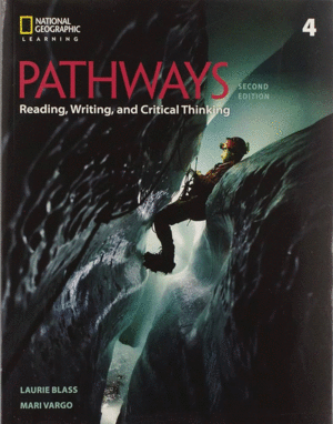 PATHWAYS 4 READING WRITING AND CRITICAL THINKING