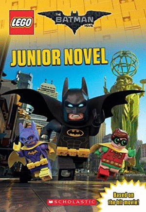 THE BATMAN LEGO MOVIE JUNIOR NOVEL
