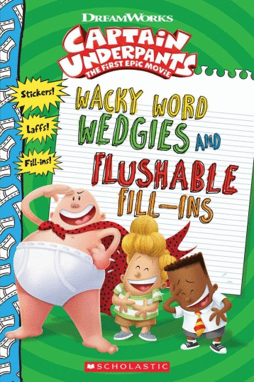 CAPTAIN UNDERPANTS MOVIE WACKY WORD WEDGIES AND FLUSHABLE FILL