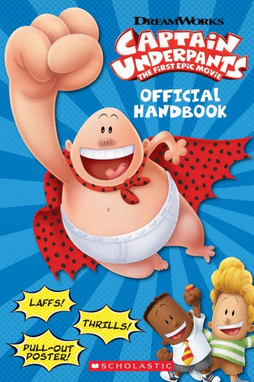 CAPTAIN UNDERPANTS MOVIE OFFICIAL HANDBOOK WITH POSTER