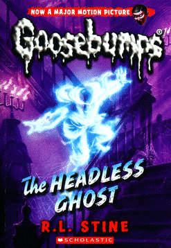 THE HEADLESS GHOST GOOSEBUMPS 33