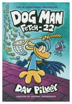 DOG MAN FETCH 22