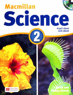 MACMILLAN SCIENCE 2 PUPILS BOOK + PB WITH EBOOK + CD ROM