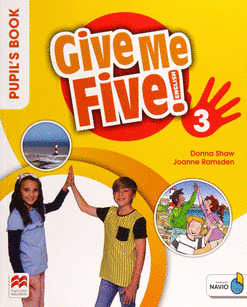 GIVE ME FIVE 3 PUPIL'S BOOK WITH NAVIO APP PRIMARY