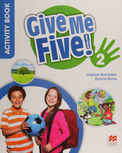 GIVE ME FIVE 2 ACTIVITY BOOK PRIMARY