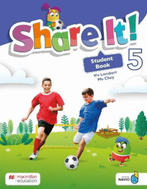SHARE IT 5 STUDENT BOOK WITH SHAREBOOK AND NAVIO APP