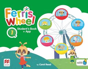 FERRIS WHEEL 1 STUDENTS BOOK WITH NAVIO APP