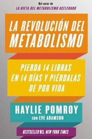 LA REVOLUCION DEL METABOLISMO