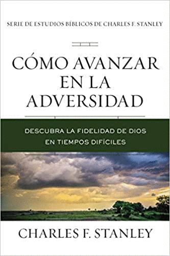 COMO AVANZAR EN LA ADVERSIDAD
