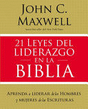 21 LEYES DEL LIDERAZGO EN LA BIBLIA