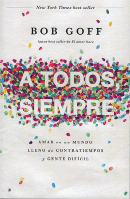 A TODOS SIEMPRE