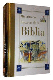 MIS PRIMERAS HISTORIAS DE LA BIBLIA