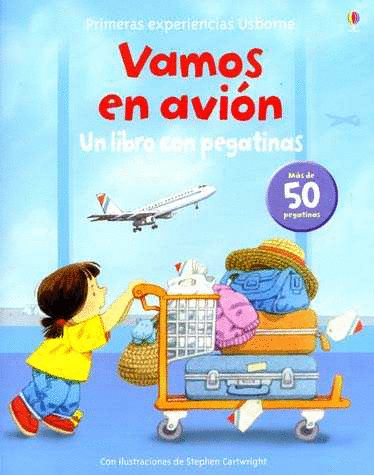 VAMOS EN AVION UN LIBRO CON PEGATINAS