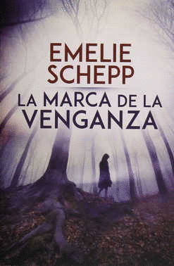 MARCA DE LA VENGANZA LA